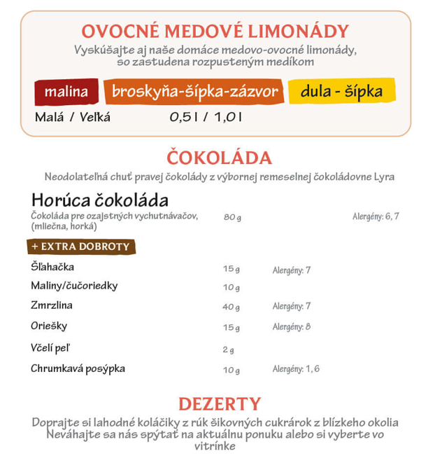 Nápojový lístok - Ovocné medové limonády, horúca čokoláda s extra dobrotami